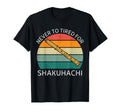 Never To Tired Shakuhachi Shakuhachi T-Shirt - Streetwear Style for Adults - T-Shirt, Sweatshirt, Hoodie