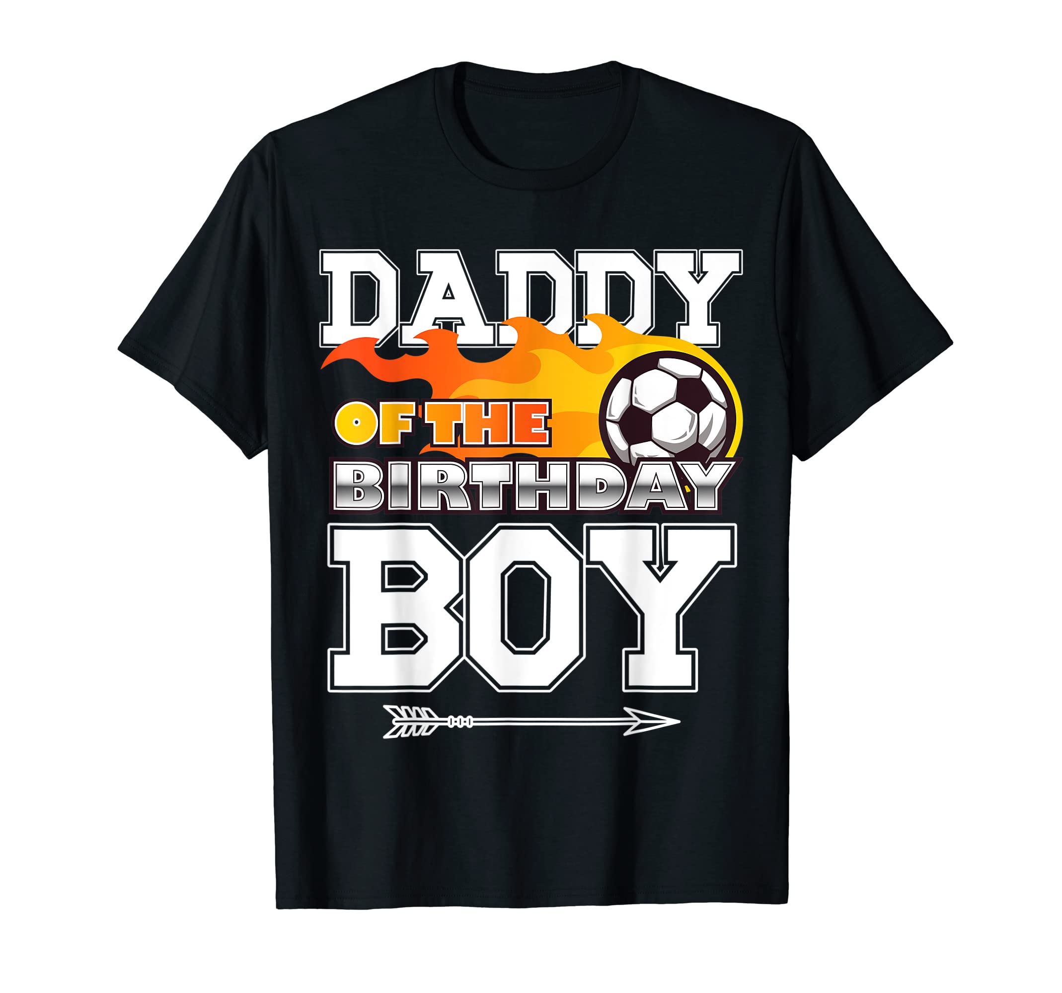Daddy Birthday Soccer Sport Matching T-Shirt - Graphic Print for Adults - T-Shirt, Sweatshirt, Hoodie