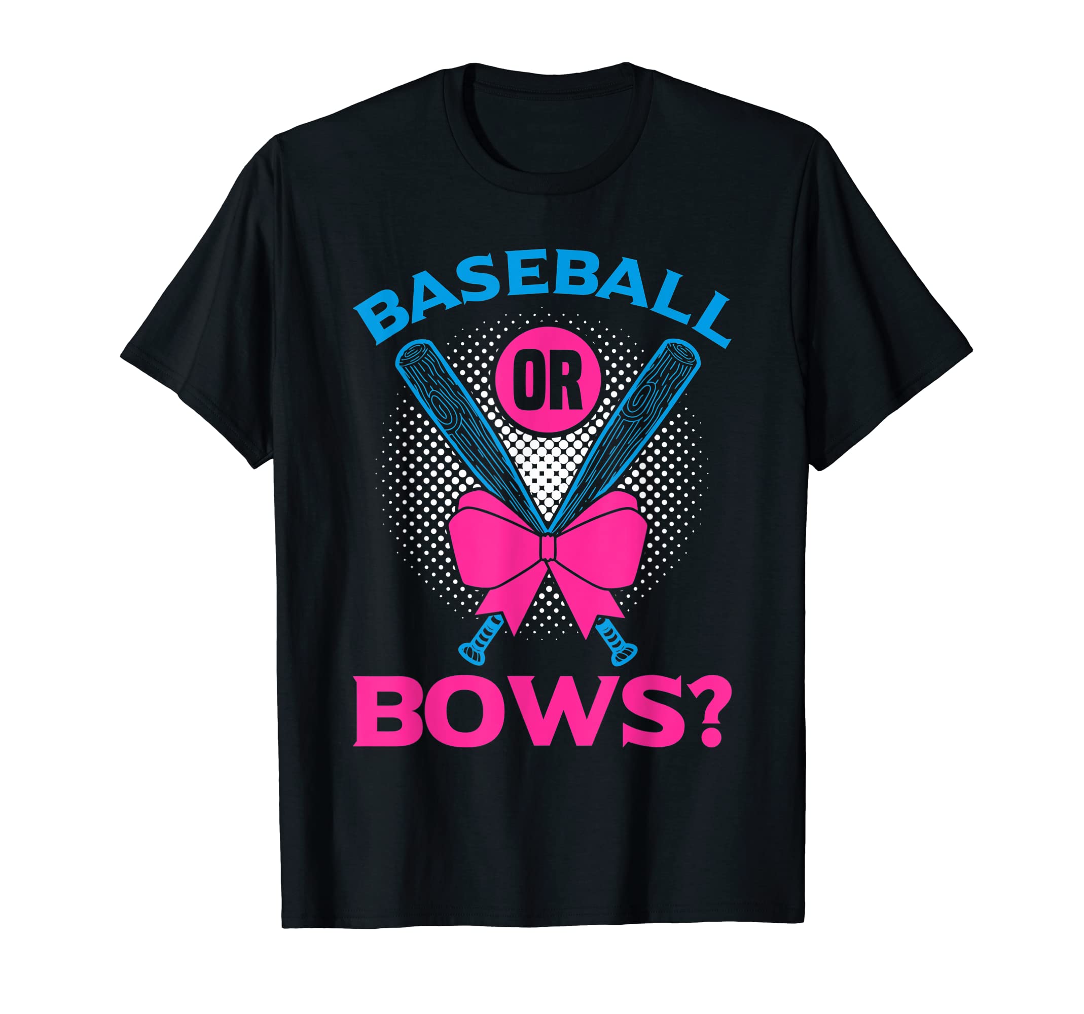 Baseball Or Bows Funny Gender Reveals T-Shirt - Custom Art Print Men Women - T-Shirt, Sweatshirt, Hoodie