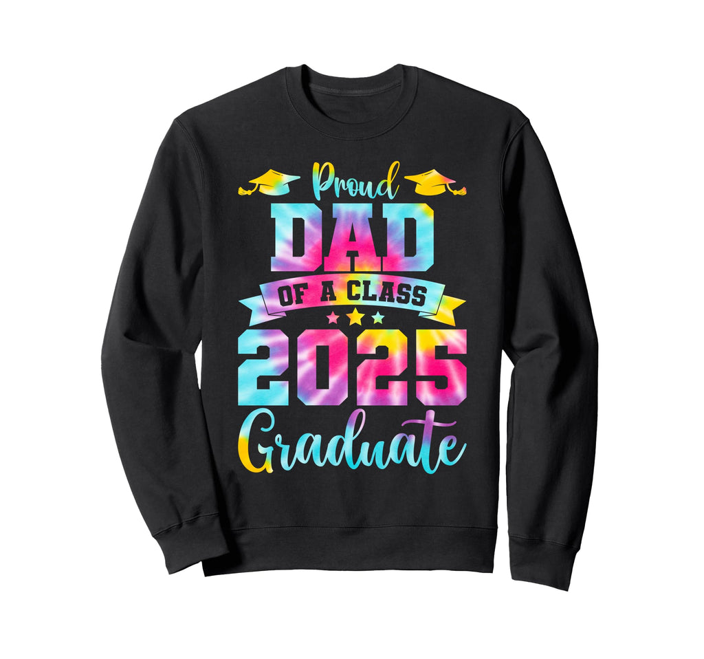 Dad Senior 2025 Proud Dad Class Sweatshirt - Minimalist Print for Adults - T-Shirt, Sweatshirt, Hoodie