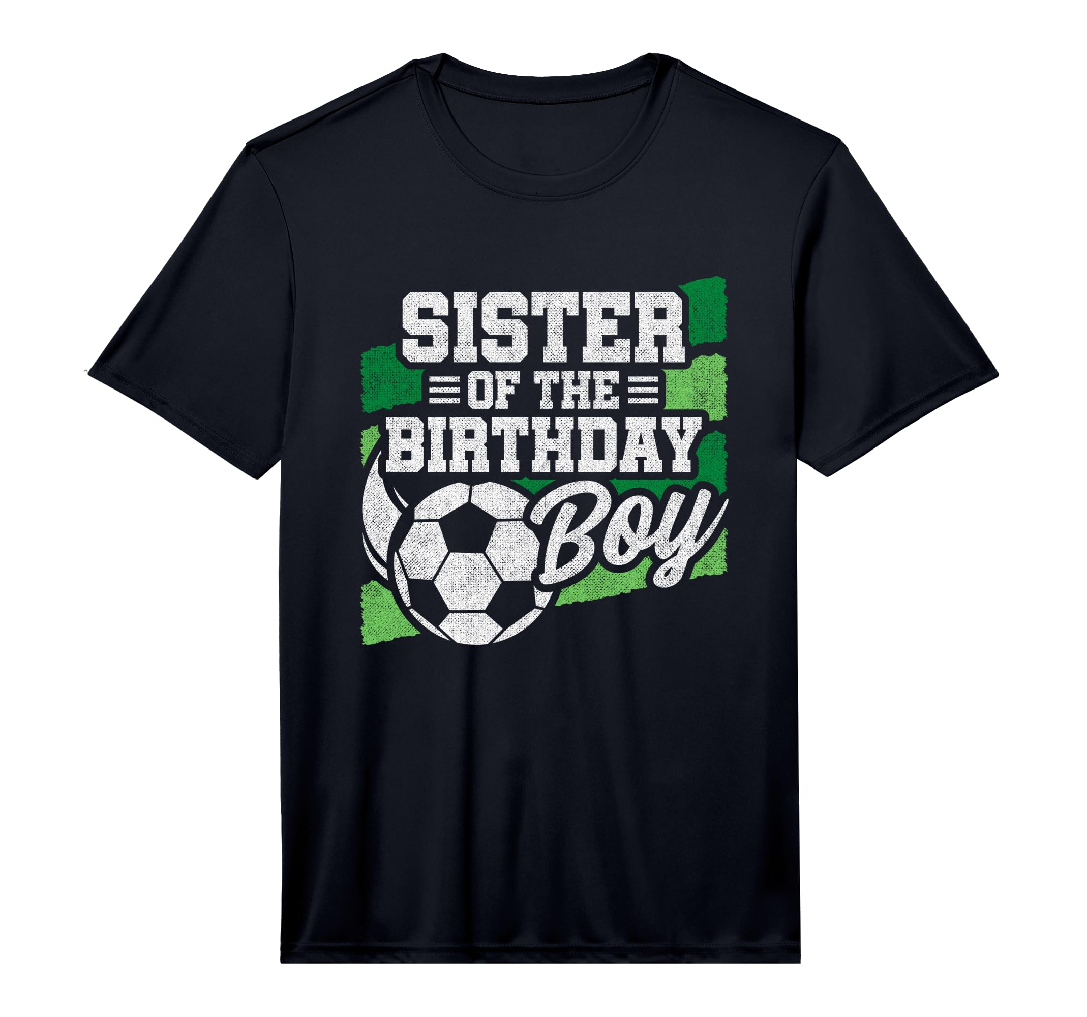 Birthday Sister Soccer Birthday Soccer T-Shirt - Trendy Graphic Unisex - T-Shirt, Sweatshirt, Hoodie