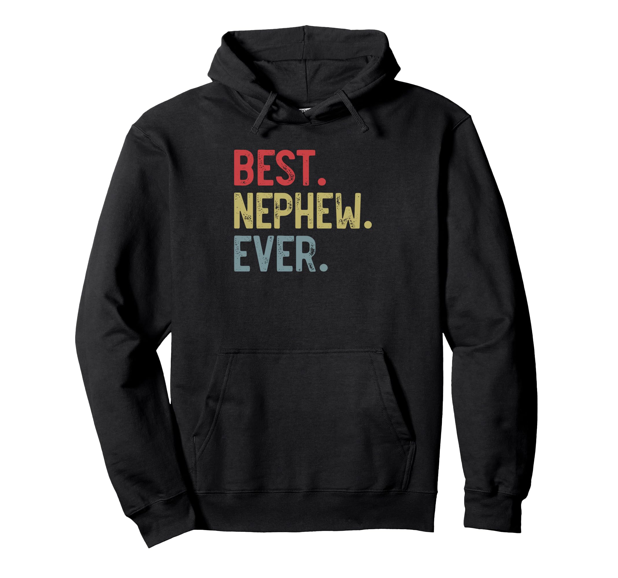 Mens Best Nephew Ever Fathers Day Nephew Hoodie - Aesthetic Graphic Unisex - T-Shirt, Sweatshirt, Hoodie