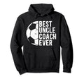 Best Uncle Coach Soccer Uncle Soccer Hoodie - Trendy Graphic for Adults - T-Shirt, Sweatshirt, Hoodie
