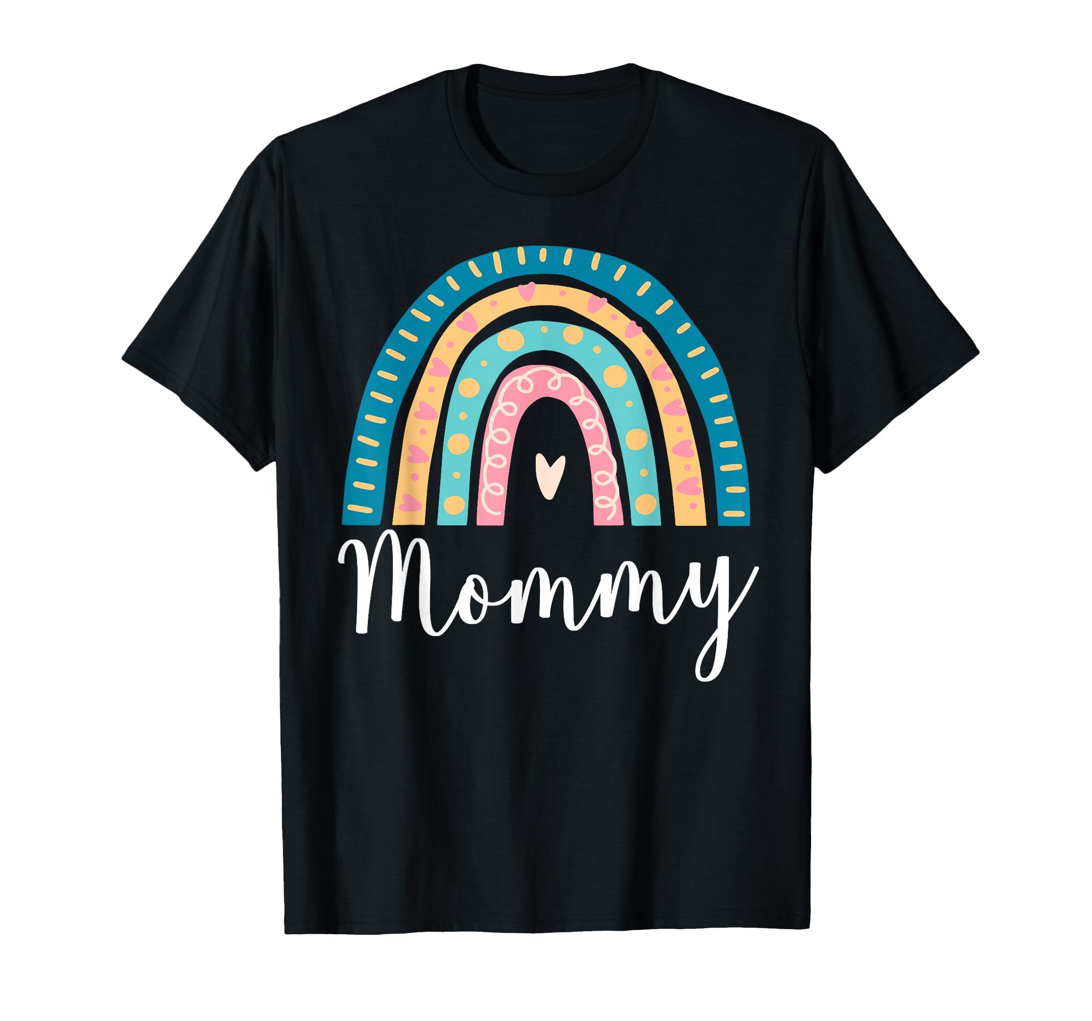 Mommy Rainbow Gifts Mom Family T-Shirt - Novelty Apparel Men Women - T-Shirt, Sweatshirt, Hoodie