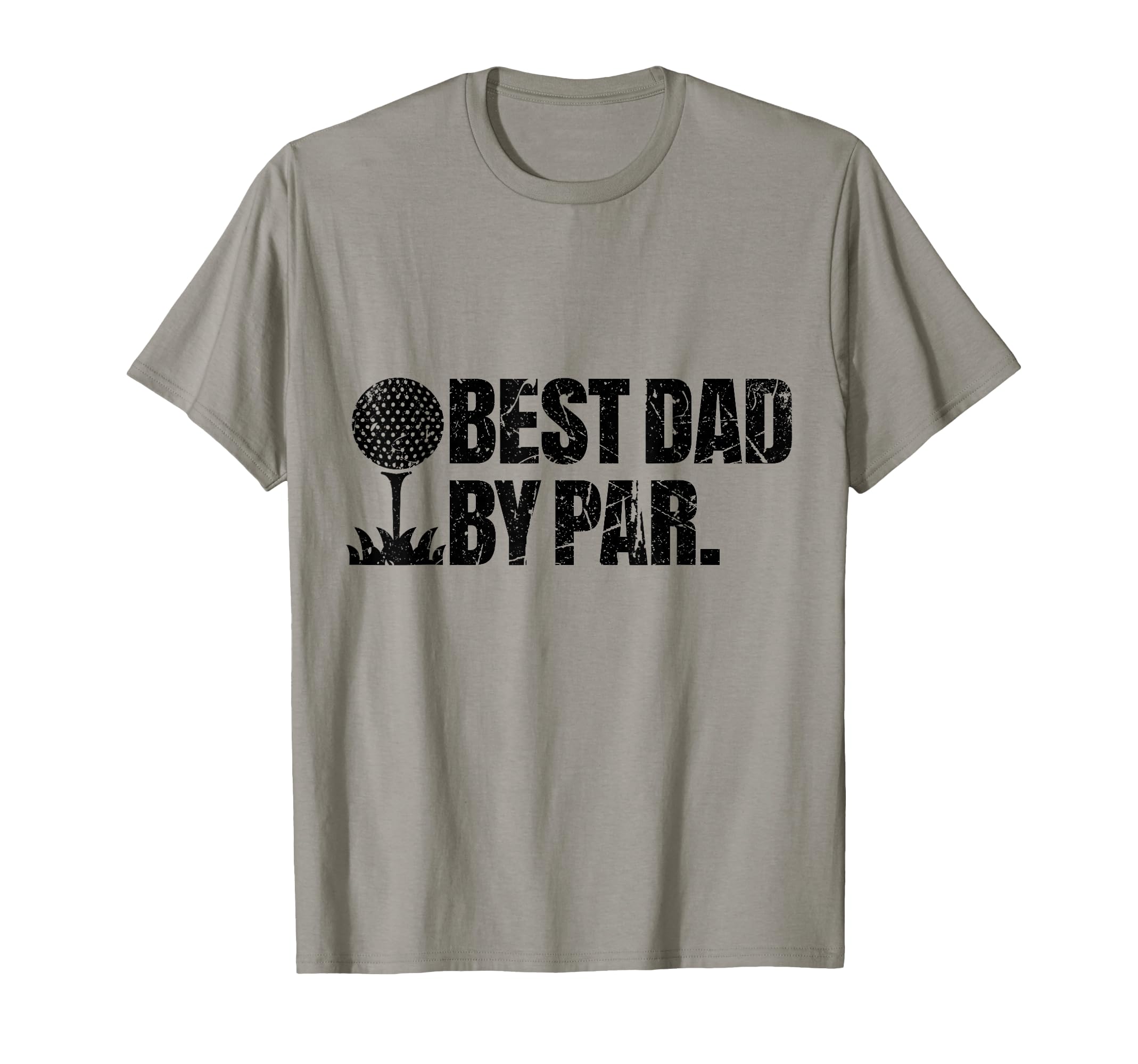 Best Dad Par Funny Golf Dad Fathers T-Shirt - Custom Art Print Men Women - T-Shirt, Sweatshirt, Hoodie