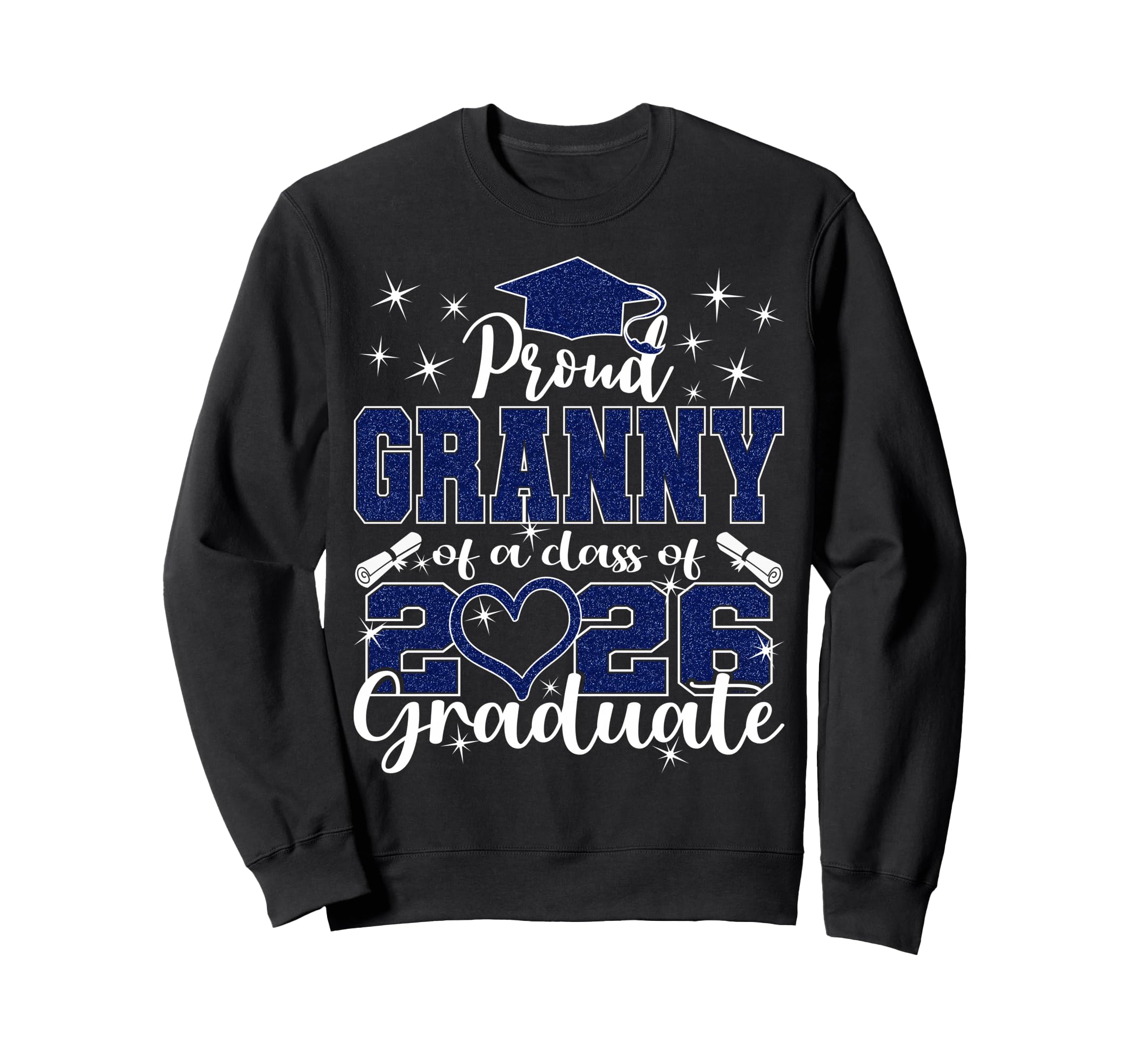Super Proud Granny 2026 Graduate Sweatshirt - Aesthetic Graphic Unisex - T-Shirt, Sweatshirt, Hoodie