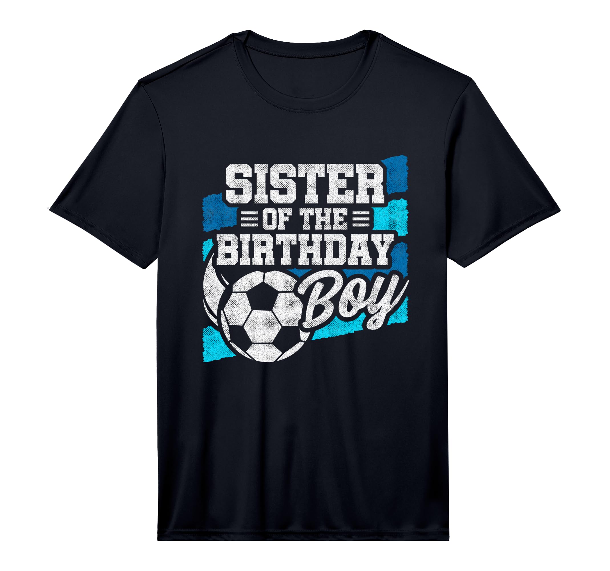Soccer Birthday Birthday Sister Soccer T-Shirt - Minimalist Print Unisex - T-Shirt, Sweatshirt, Hoodie