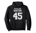Number 45 Custom Proud Soccer Futbol Hoodie - Minimalist Print Unisex - T-Shirt, Sweatshirt, Hoodie