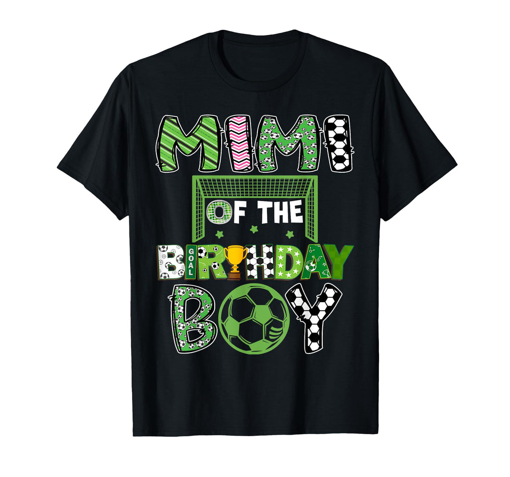 Mimi Birthday Soccer Player Birthday T-Shirt - Streetwear Style Unisex - T-Shirt, Sweatshirt, Hoodie
