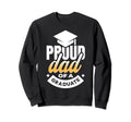 Proud Dad Graduate 2022 2023 Sweatshirt - Minimalist Print Men Women - T-Shirt, Sweatshirt, Hoodie