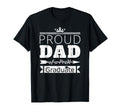 Proud Dad Prek Graduate Son Daughter T-Shirt - Novelty Apparel Men Women - T-Shirt, Sweatshirt, Hoodie