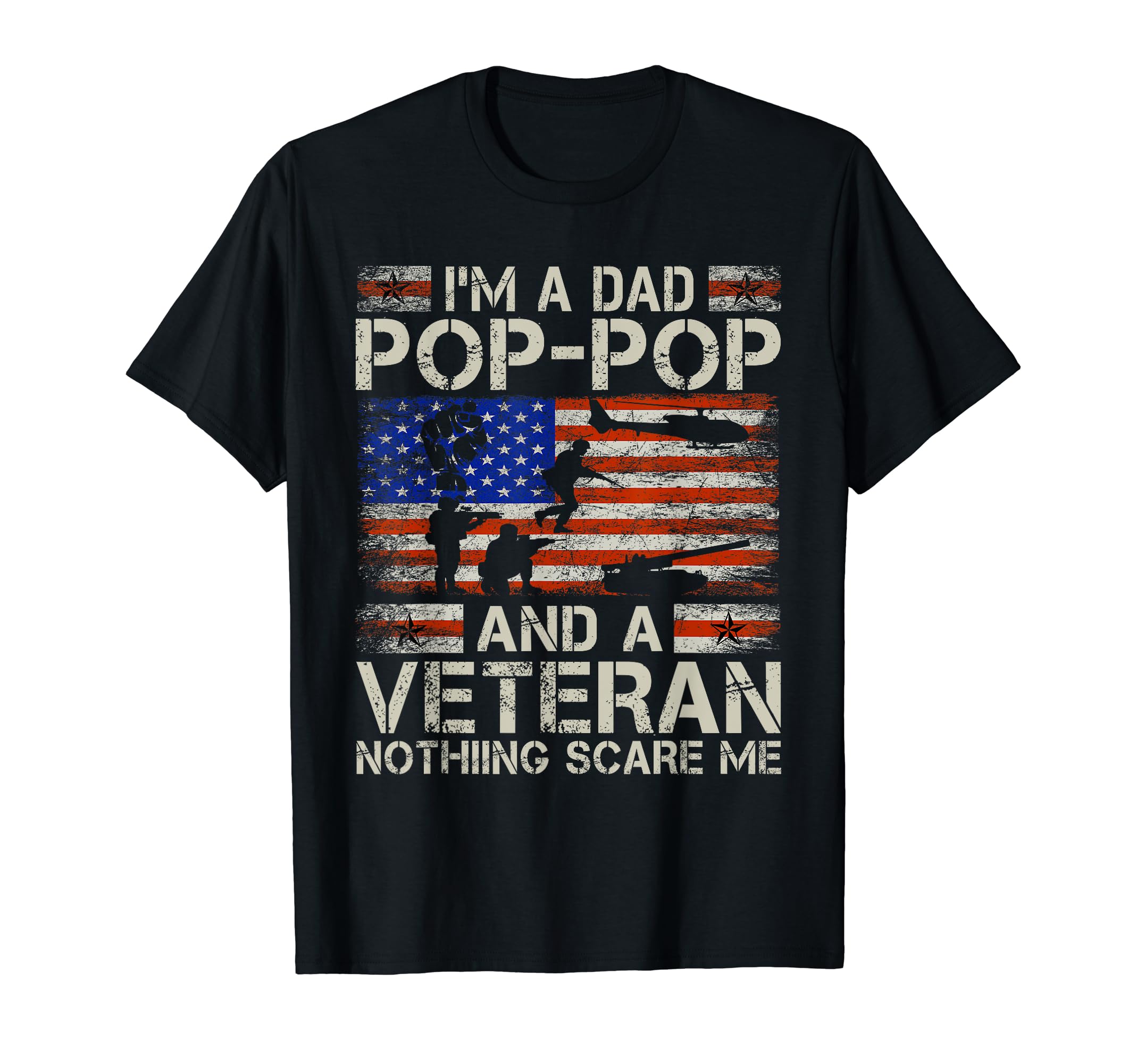 Im Dad Pop Pop And Veteran Funny T-Shirt - Aesthetic Graphic for Adults - T-Shirt, Sweatshirt, Hoodie