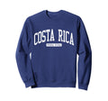 Costa Rica College University Sweatshirt - Novelty Apparel Men Women - T-Shirt, Sweatshirt, Hoodie