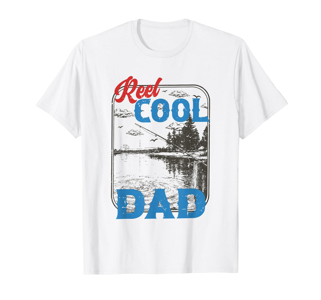 Reel Dad Funny Fishing Fathers T-Shirt - Casual Everyday Wear for Adults - T-Shirt, Sweatshirt, Hoodie