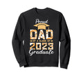 Family Graduation Proud Dad 2023 Class Sweatshirt - Novelty Apparel Unisex - T-Shirt, Sweatshirt, Hoodie