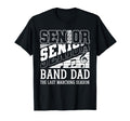 Proud Senior Band Dad 2026 Music T-Shirt - Casual Everyday Wear Men Women - T-Shirt, Sweatshirt, Hoodie