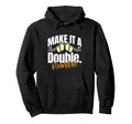 Twin Dads Make It Double Twin Dad Hoodie - Aesthetic Graphic for Adults - T-Shirt, Sweatshirt, Hoodie