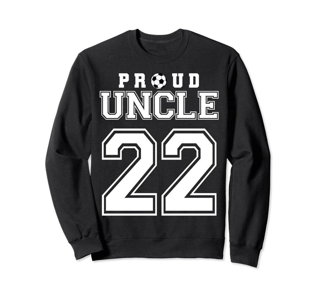 Number 22 Custom Proud Soccer Sweatshirt - Fun Novelty Design Men Women - T-Shirt, Sweatshirt, Hoodie