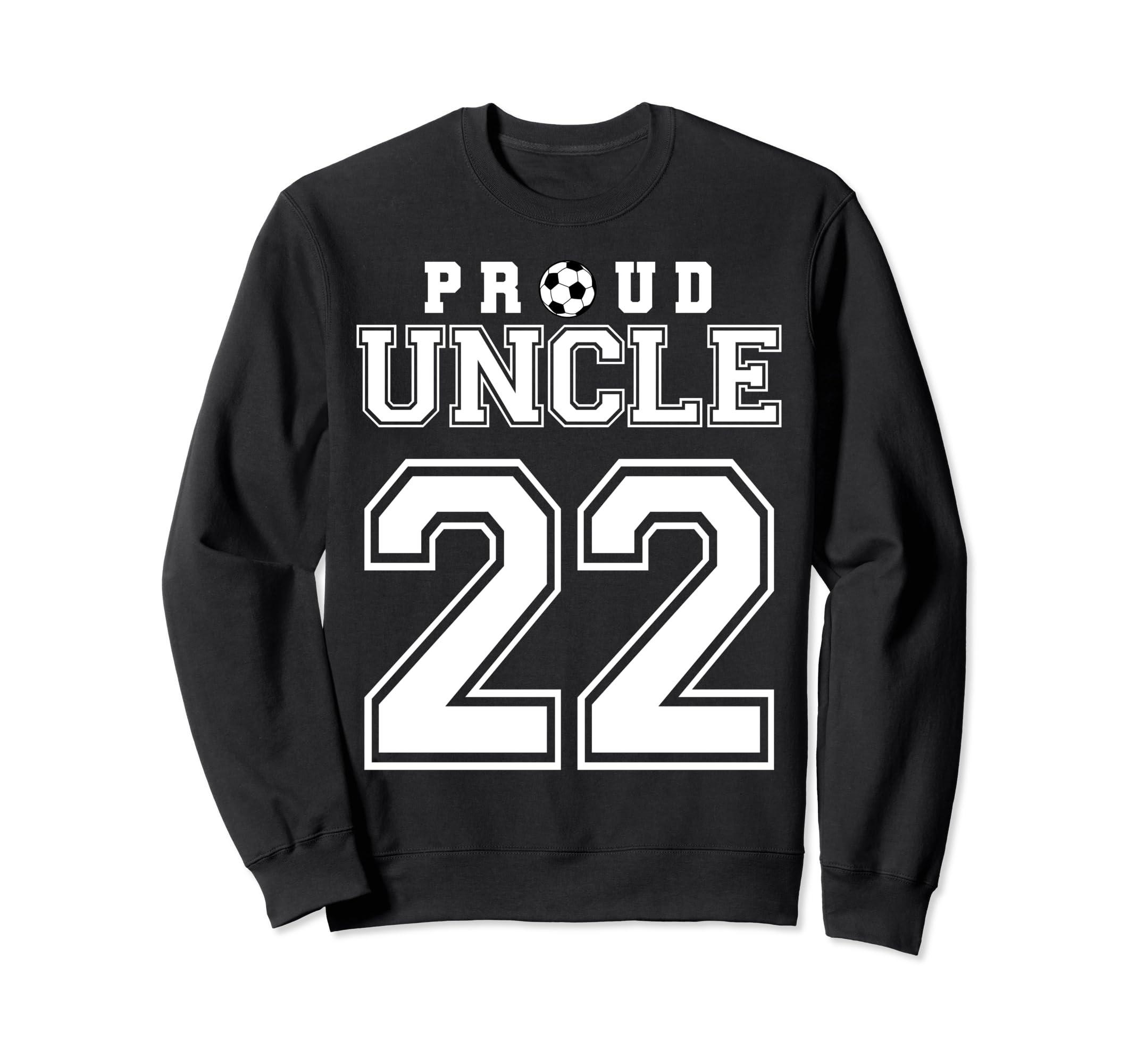 Number 22 Custom Proud Soccer Sweatshirt - Fun Novelty Design Men Women - T-Shirt, Sweatshirt, Hoodie