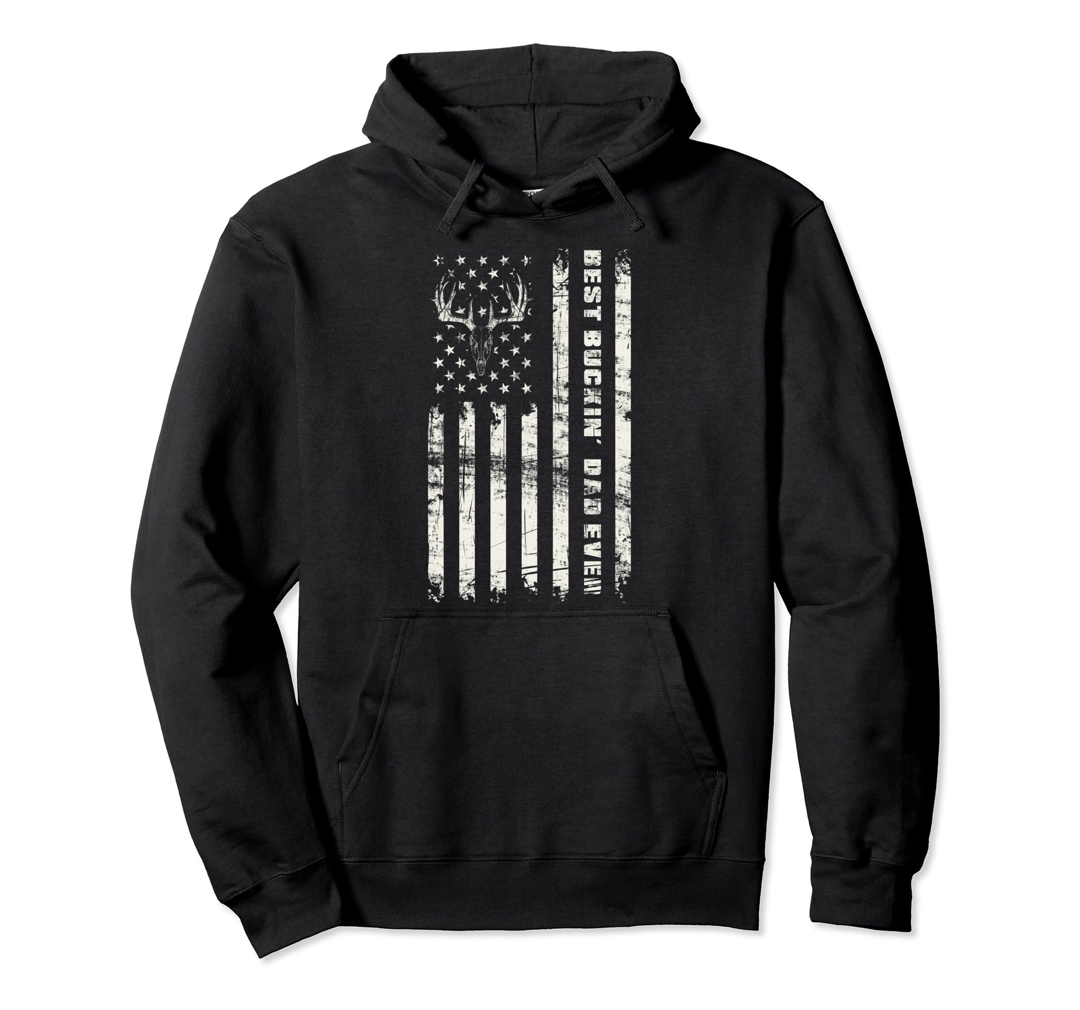 American Flag Best Buckin Dad Ever Deer Hoodie - Novelty Apparel Men Women - T-Shirt, Sweatshirt, Hoodie