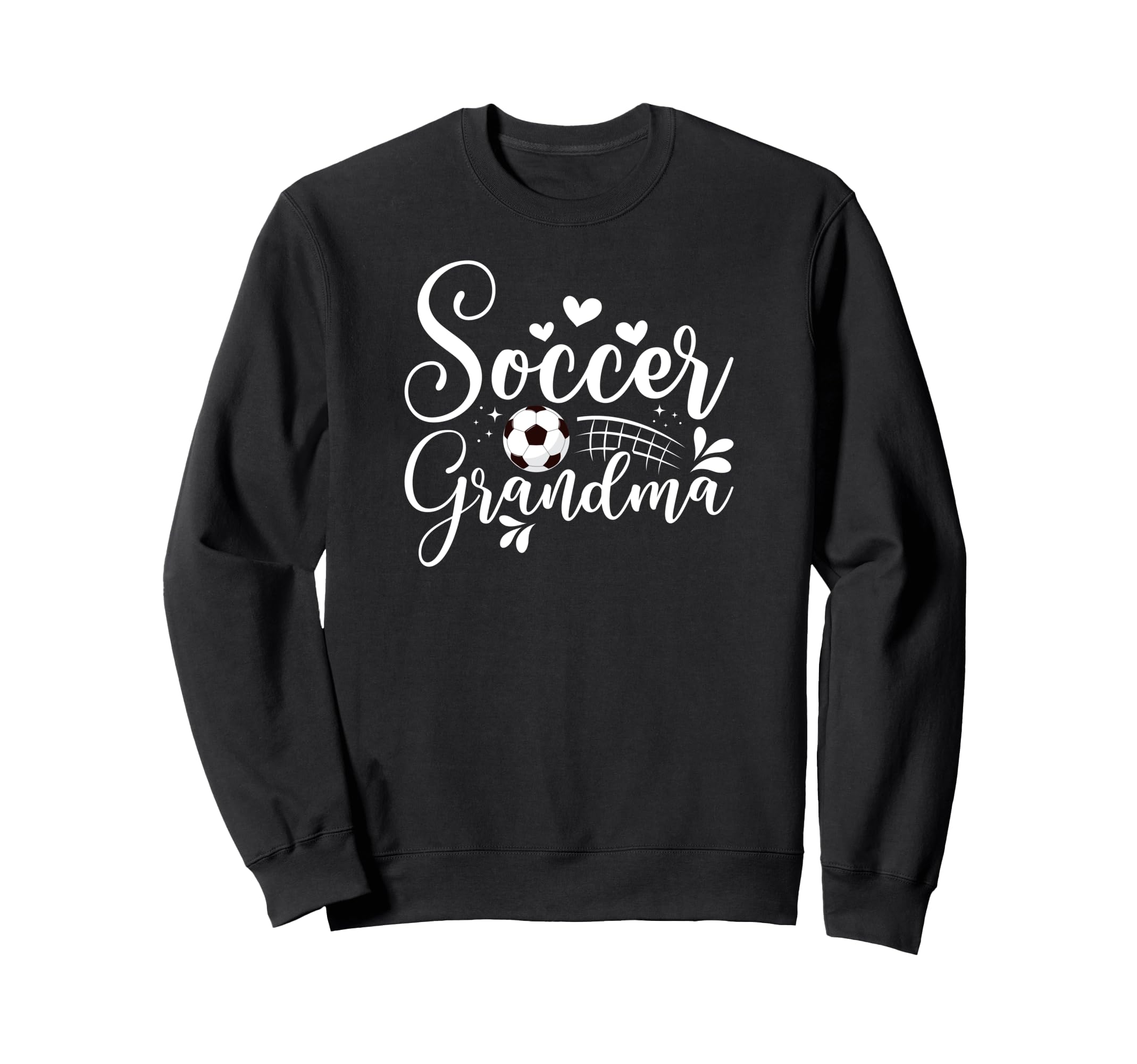 Soccer Grandma Soccer Player Sweatshirt - Fun Novelty Design Unisex - T-Shirt, Sweatshirt, Hoodie