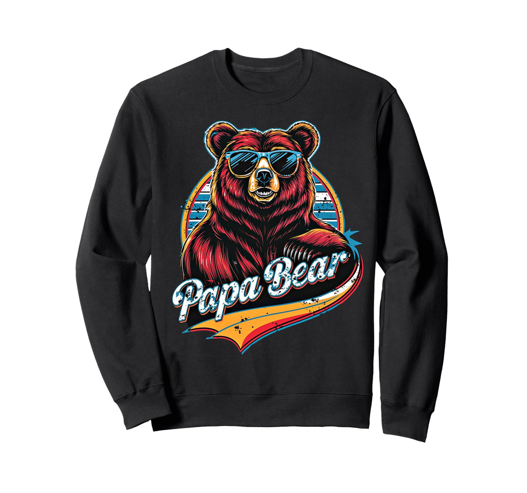 Papa Bear Husband Father Family Sweatshirt - Novelty Apparel Men Women - T-Shirt, Sweatshirt, Hoodie