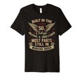 1950S Built 50S Fifties Funny Birthday T-Shirt - Graphic Print Men Women - T-Shirt, Sweatshirt, Hoodie