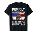Proudly Supporting My Son Military Dad T-Shirt - Graphic Print Men Women - T-Shirt, Sweatshirt, Hoodie