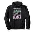 Mama Stepmom Bonus Mom Step Parent Hoodie - Trendy Graphic Unisex - T-Shirt, Sweatshirt, Hoodie