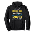 Proud Bonus Dad Pre School Graduate Hoodie - Novelty Apparel for Adults - T-Shirt, Sweatshirt, Hoodie