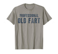 Funny Grandpa Dad Uncle Birthday T-Shirt - Novelty Apparel for Adults - T-Shirt, Sweatshirt, Hoodie
