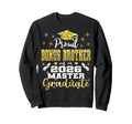 Proud Bonus Brother 2026 Class Sweatshirt - Streetwear Style for Adults - T-Shirt, Sweatshirt, Hoodie