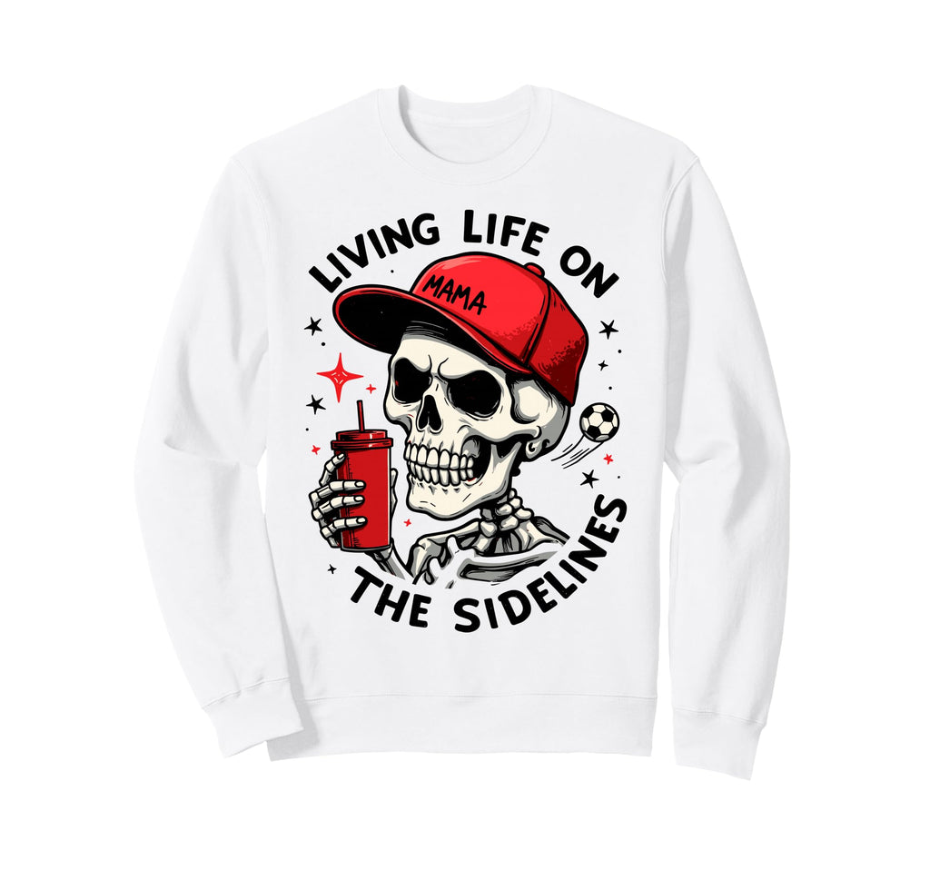 Living Life Sidelines Soccer Mama Sweatshirt - Aesthetic Graphic Unisex - T-Shirt, Sweatshirt, Hoodie