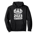 Dad 2023 Graduate Graduation Father Hoodie - Minimalist Print for Adults - T-Shirt, Sweatshirt, Hoodie