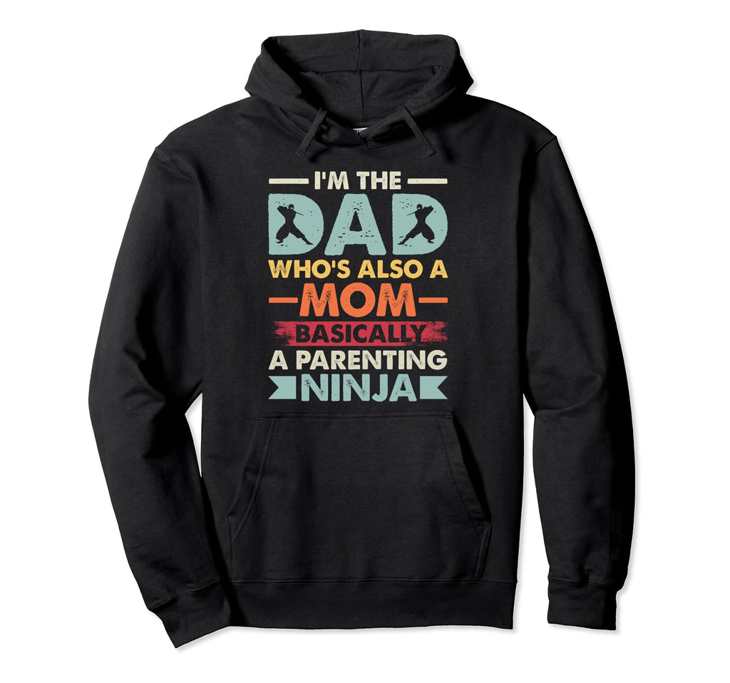 Funny Single Dad Fathers Day Hoodie - Fun Novelty Design for Adults - T-Shirt, Sweatshirt, Hoodie
