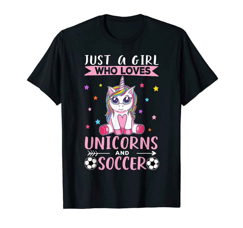 Just Who Loves Unicorns And Soccer T-Shirt - Novelty Apparel Men Women - T-Shirt, Sweatshirt, Hoodie