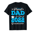 Proud Dad 2022 Graduate Father Class T-Shirt - Custom Art Print for Adults - T-Shirt, Sweatshirt, Hoodie