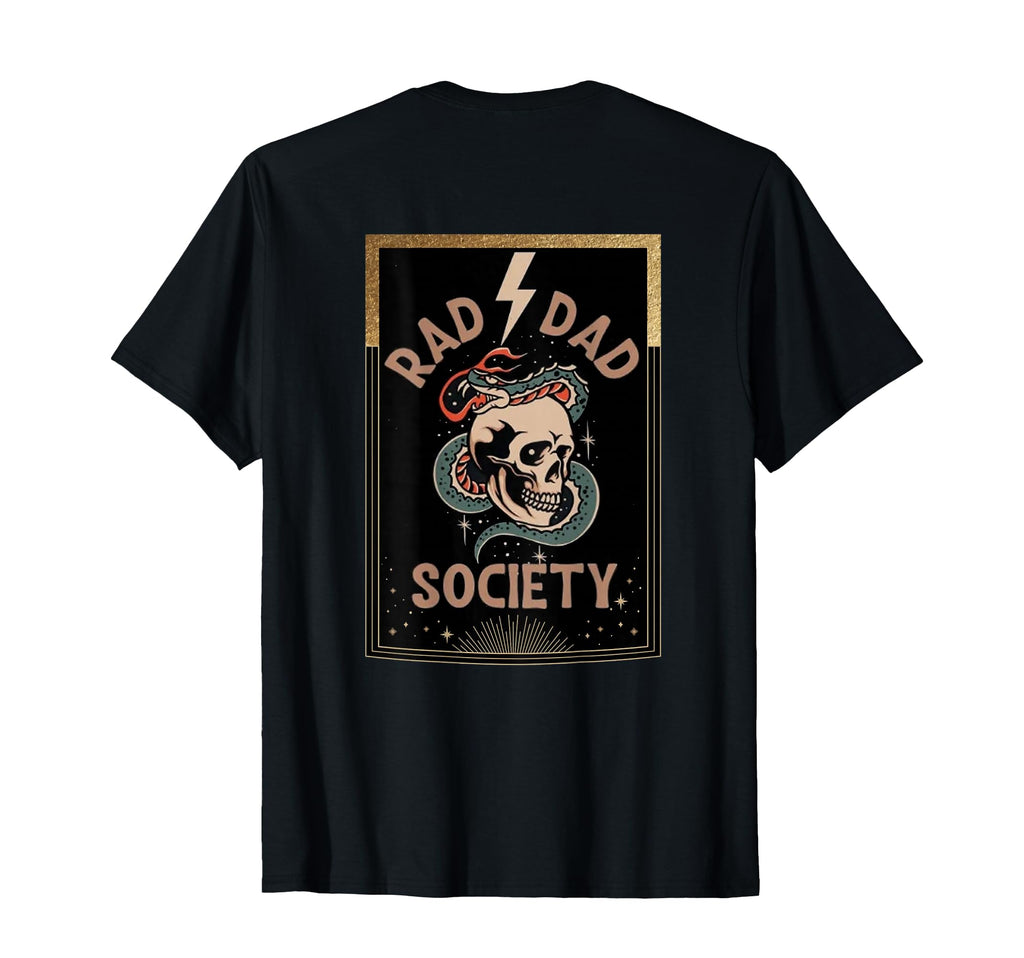 Rad Dad Society Dad Club Dad T-Shirt - Casual Everyday Wear for Adults - T-Shirt, Sweatshirt, Hoodie