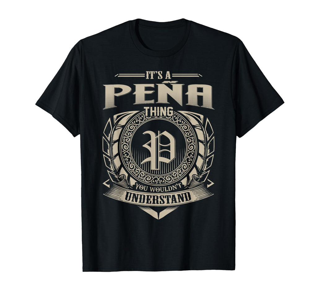 Its Pe Thing You Wouldnt Understand Name T-Shirt - Graphic Print Unisex - T-Shirt, Sweatshirt, Hoodie