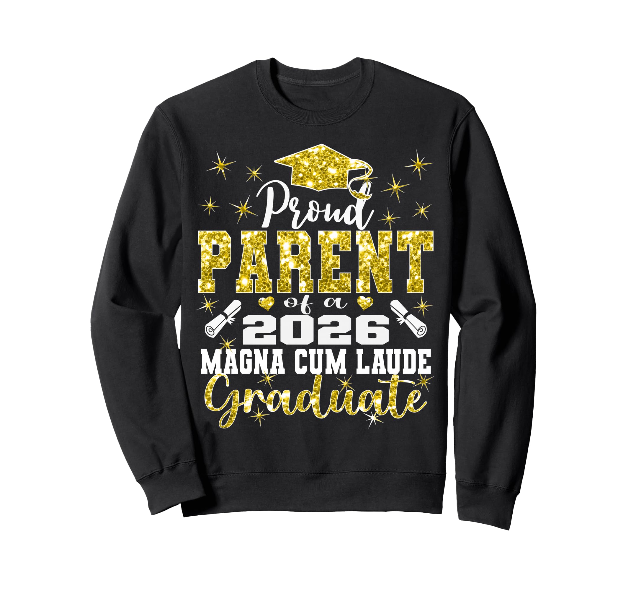 Proud Parent 2026 Magna Cum Laude Sweatshirt - Novelty Apparel for Adults - T-Shirt, Sweatshirt, Hoodie