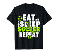 Eat Sleep Soccer Repeat Funny Sport T-Shirt - Aesthetic Graphic for Adults - T-Shirt, Sweatshirt, Hoodie