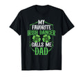 Irish Dancing My Favorite Irish Dancer T-Shirt - Graphic Print Men Women - T-Shirt, Sweatshirt, Hoodie