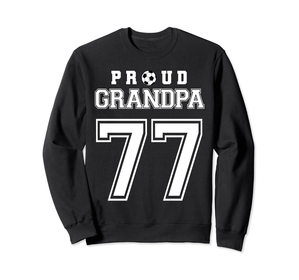 Number 77 Custom Proud Soccer Futbol Sweatshirt - Novelty Apparel Unisex - T-Shirt, Sweatshirt, Hoodie