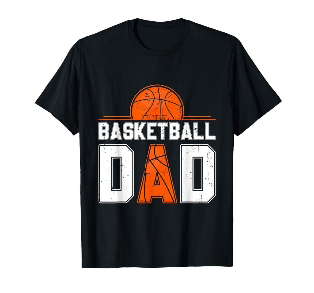Basketball Dad Fathers Day Gifts Hoodie - Casual Everyday Wear Unisex - T-Shirt, Sweatshirt, Hoodie
