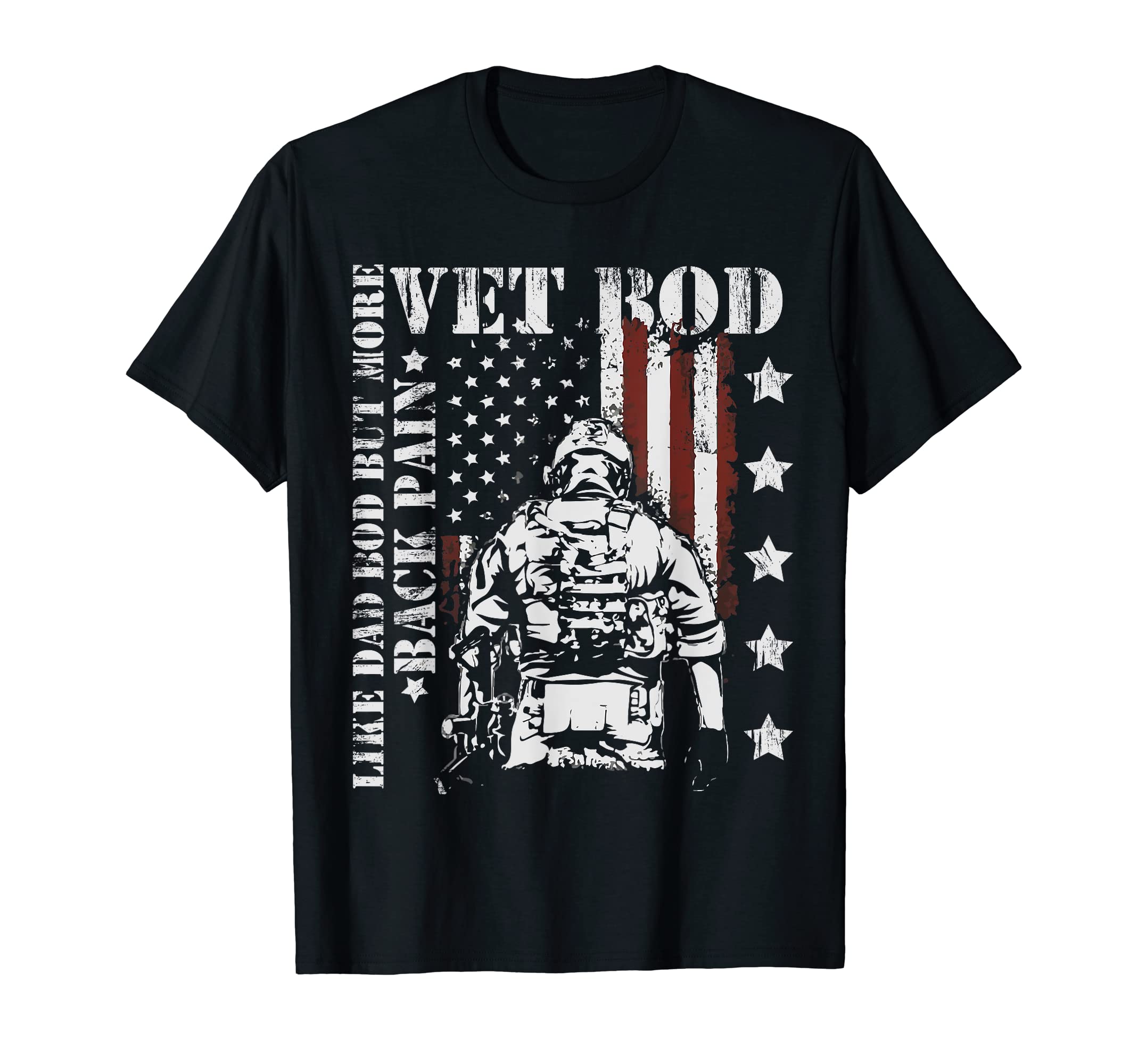 Vet Bod Like Dad Bod But More T-Shirt - Casual Everyday Wear for Adults - T-Shirt, Sweatshirt, Hoodie