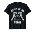 Funny Death To My Teens R I P Turning T-Shirt - Trendy Graphic Men Women - T-Shirt, Sweatshirt, Hoodie