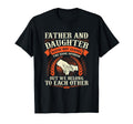 Fathers Day Dad Matching Daughter T-Shirt - Fun Novelty Design Unisex - T-Shirt, Sweatshirt, Hoodie