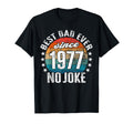 Best Dad World No Joke Best Dad Since T-Shirt - Custom Art Print Men Women - T-Shirt, Sweatshirt, Hoodie