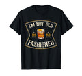 Im Not Old Im Old Fashioned Whiskey Lover T-Shirt - Unique Graphic Unisex - T-Shirt, Sweatshirt, Hoodie
