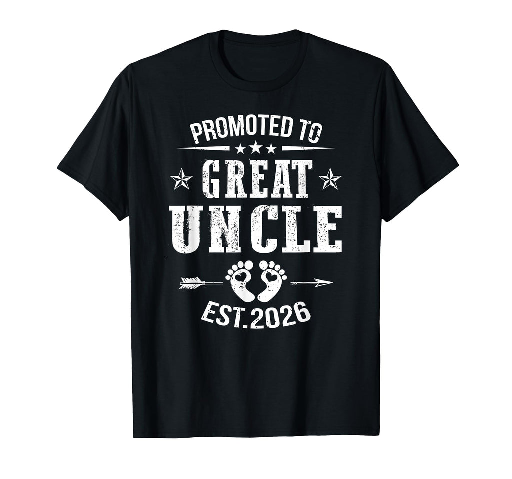 Promoted To Great Uncle Est 2026 Soon T-Shirt - Trendy Graphic Men Women - T-Shirt, Sweatshirt, Hoodie
